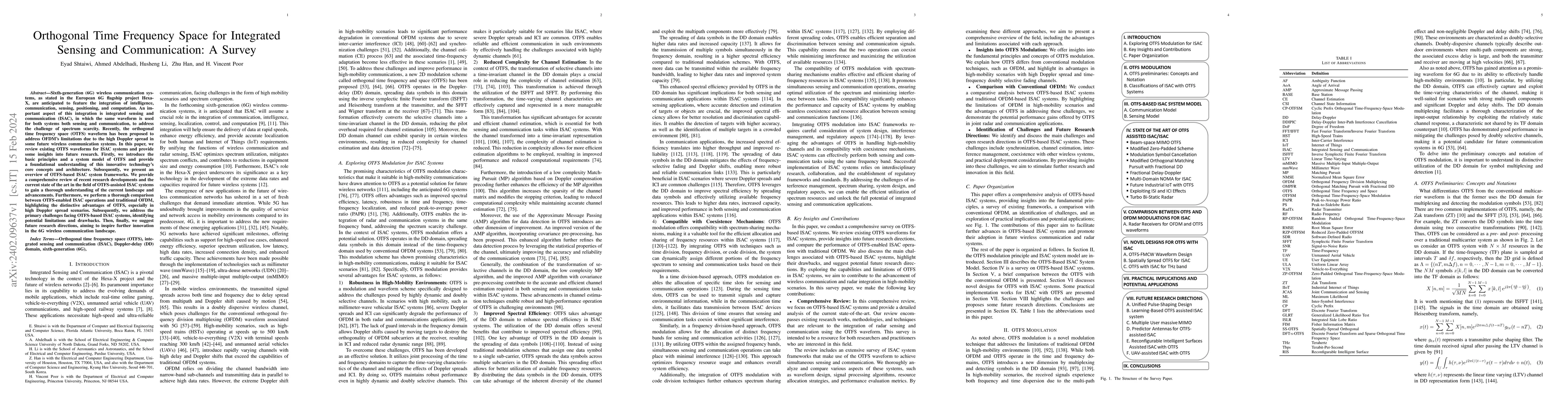 Thumbnail for Orthogonal Time Frequency Space for Integrated Sensing and
  Communication: A Survey
