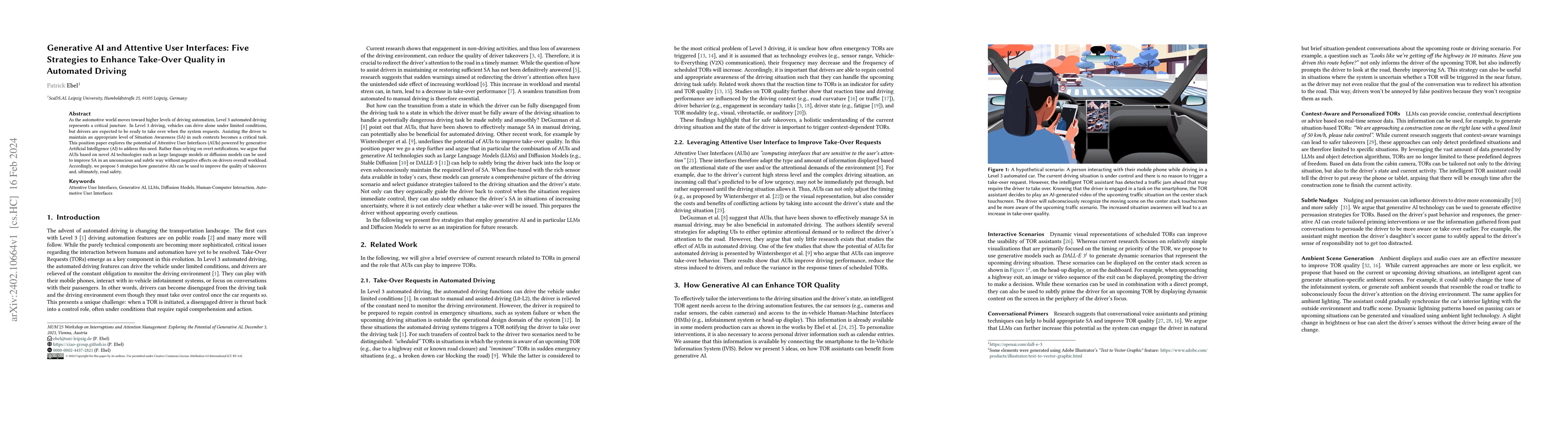 Thumbnail for Generative AI and Attentive User Interfaces: Five Strategies to Enhance
  Take-Over Quality in Automated Driving