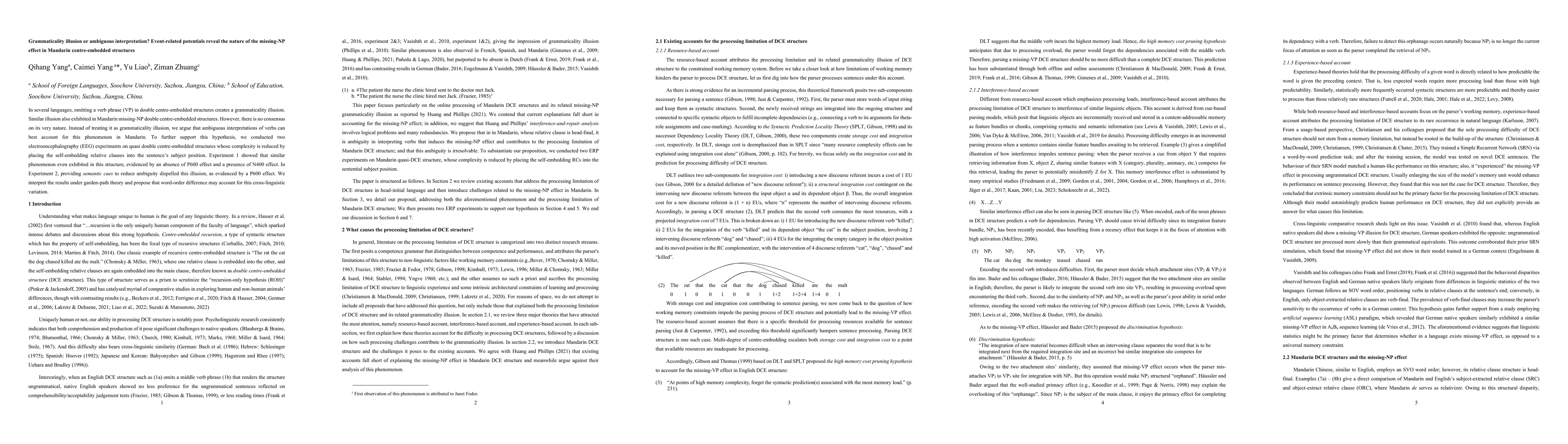 Thumbnail for Grammaticality illusion or ambiguous interpretation? Event-related
  potentials reveal the nature of the missing-NP effect in Mandarin
  centre-embedded structures