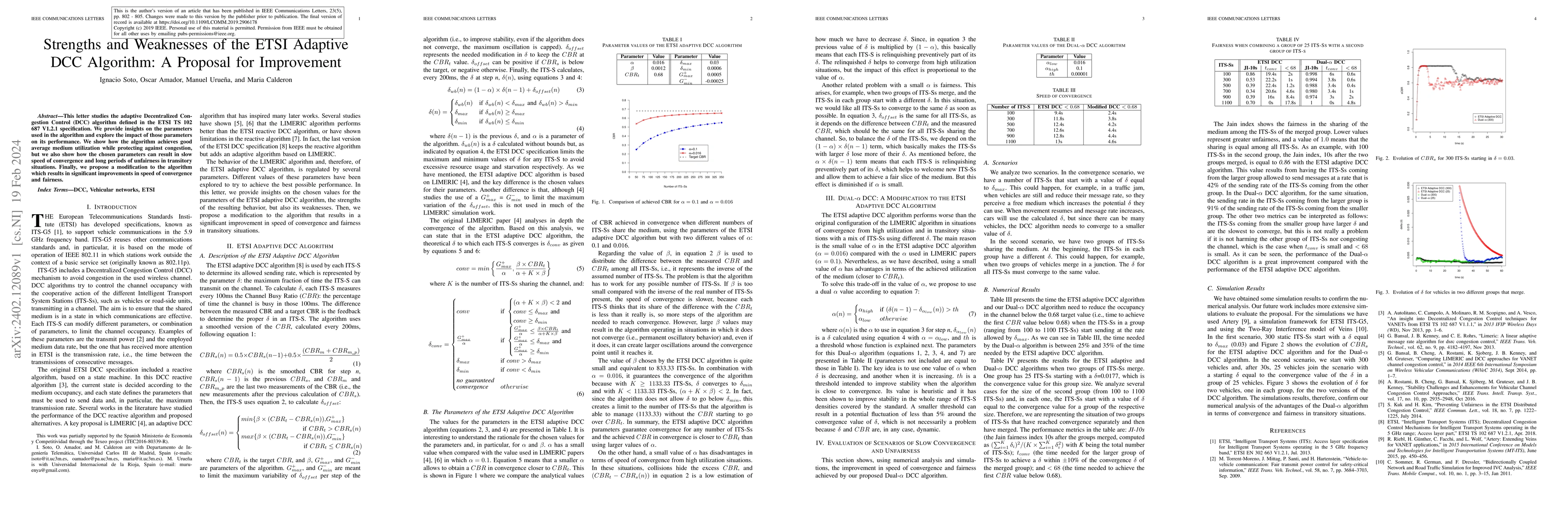Thumbnail for Strengths and Weaknesses of the ETSI Adaptive DCC Algorithm: A Proposal
  for Improvement