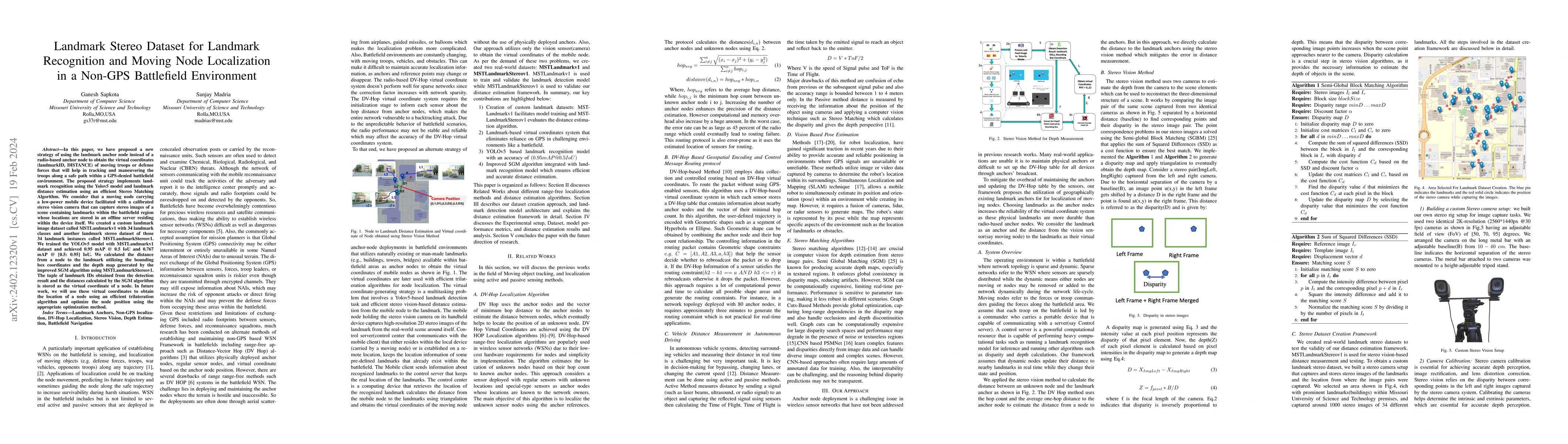 Thumbnail for Landmark Stereo Dataset for Landmark Recognition and Moving Node
  Localization in a Non-GPS Battlefield Environment