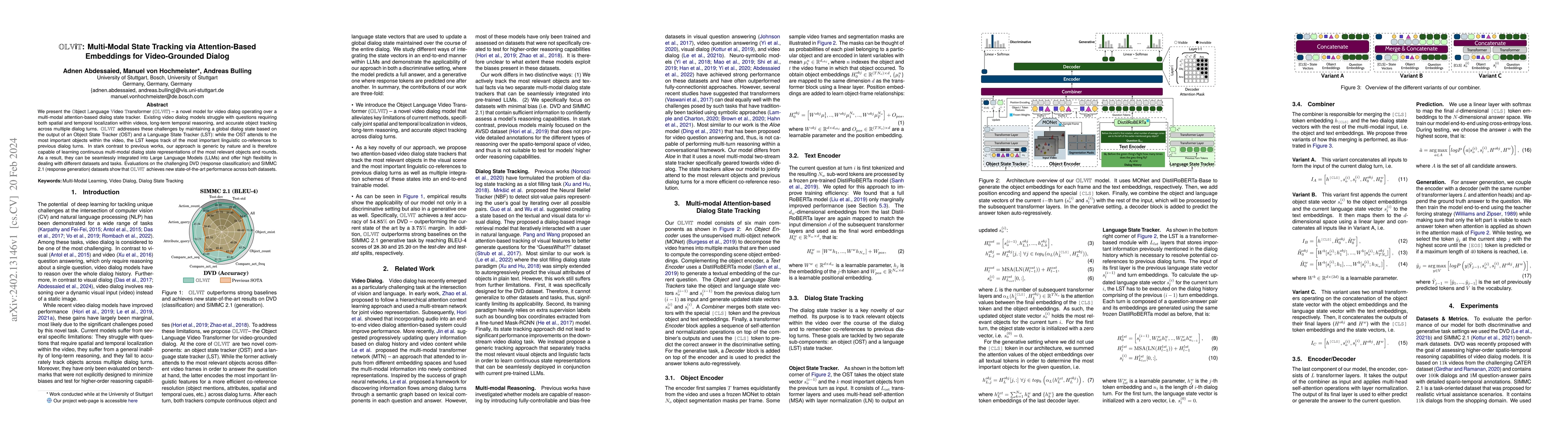 Thumbnail for OLViT: Multi-Modal State Tracking via Attention-Based Embeddings for
  Video-Grounded Dialog