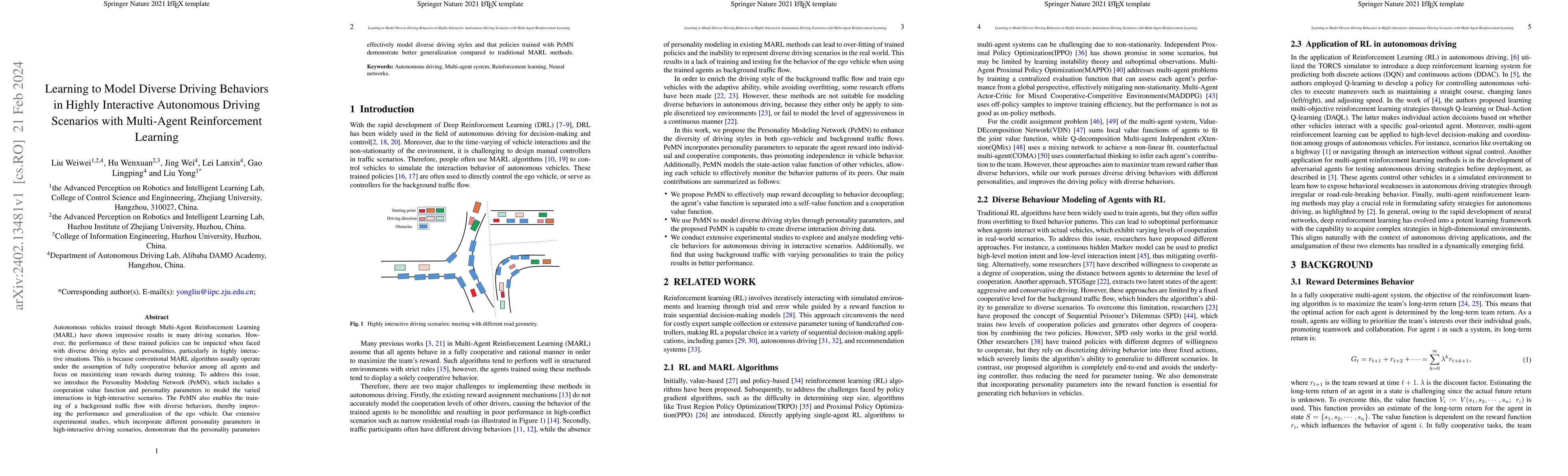 Thumbnail for Learning to Model Diverse Driving Behaviors in Highly Interactive
  Autonomous Driving Scenarios with Multi-Agent Reinforcement Learning