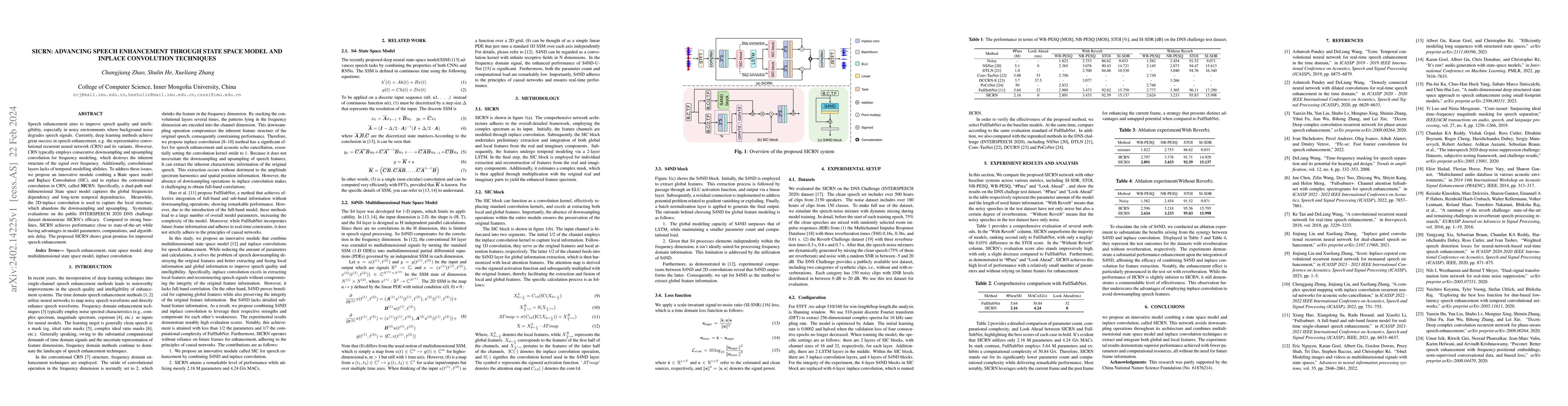 Thumbnail for SICRN: Advancing Speech Enhancement through State Space Model and
  Inplace Convolution Techniques