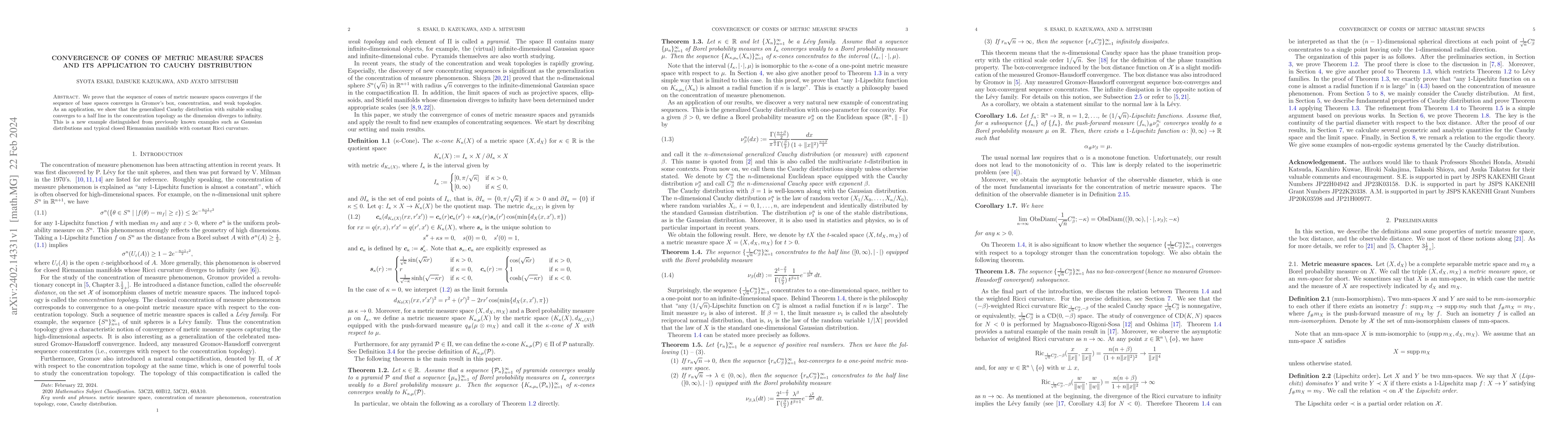 Thumbnail for Convergence of cones of metric measure spaces and its application to
  Cauchy distribution