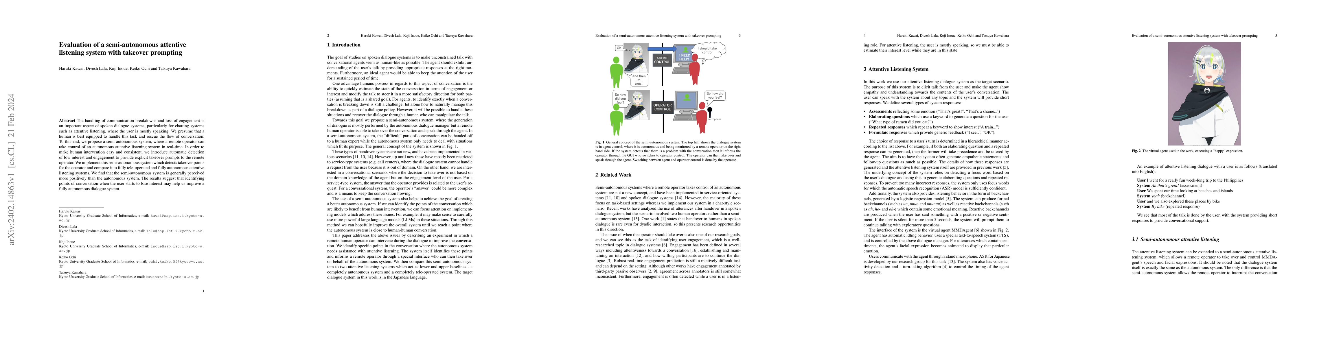Thumbnail for Evaluation of a semi-autonomous attentive listening system with takeover
  prompting