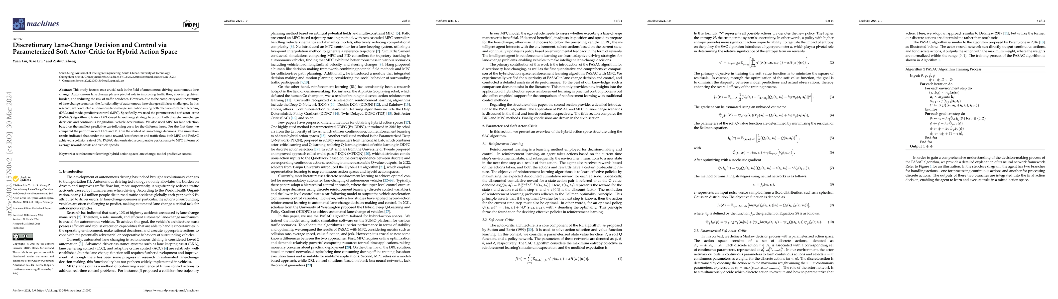 Thumbnail for Discretionary Lane-Change Decision and Control via Parameterized Soft
  Actor-Critic for Hybrid Action Space