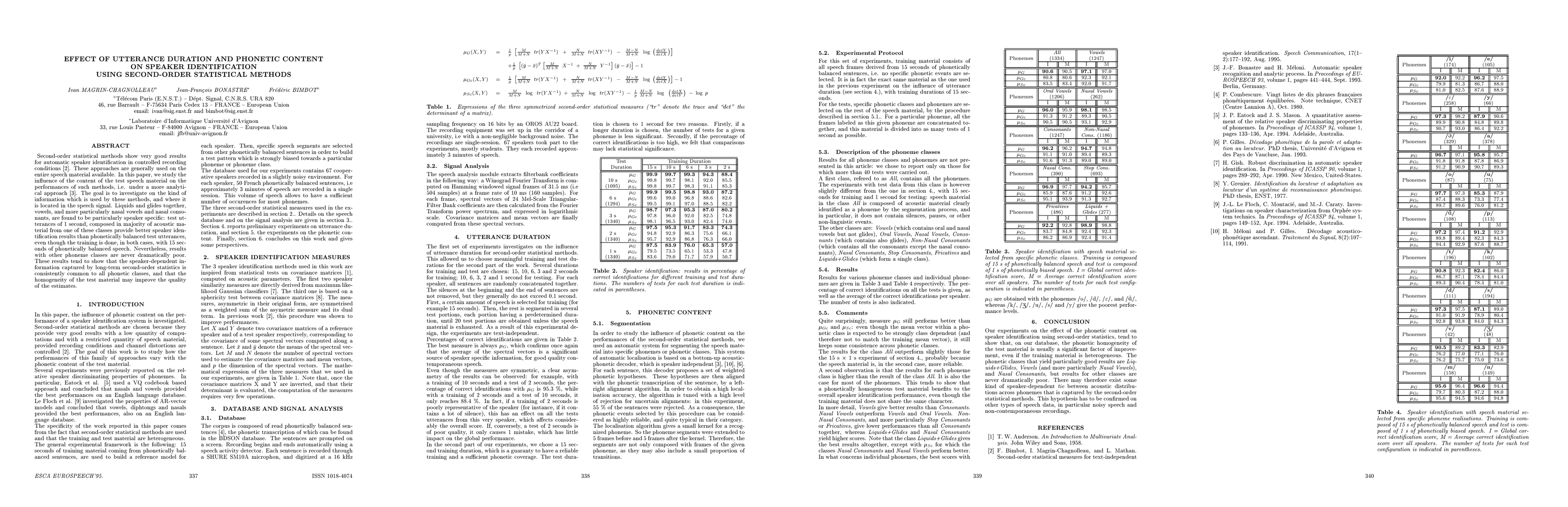 Thumbnail for Effect of utterance duration and phonetic content on speaker
  identification using second-order statistical methods