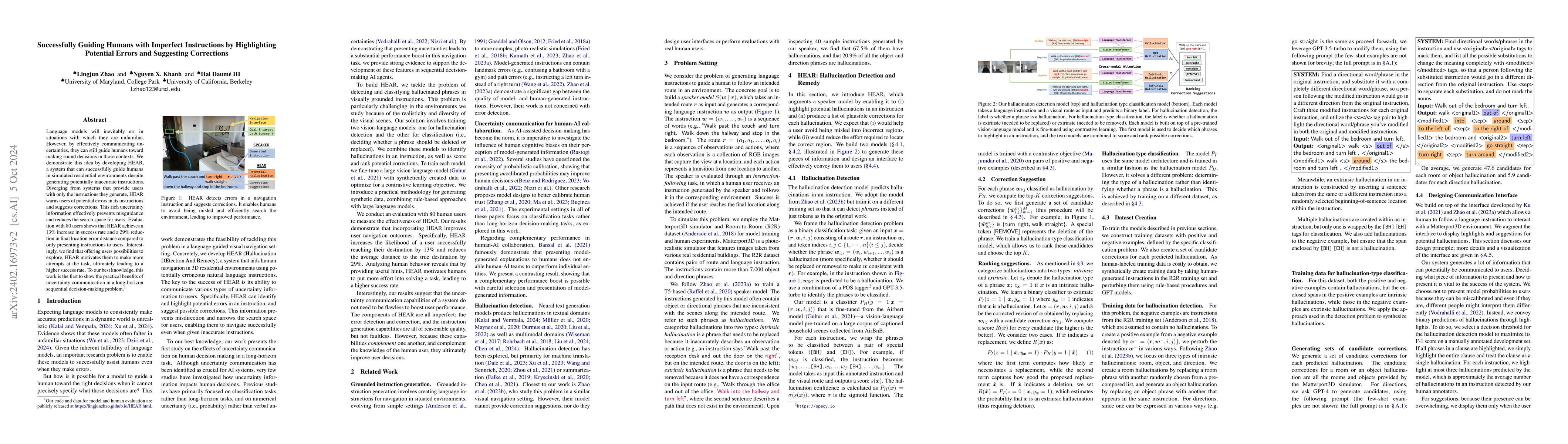 Thumbnail for Successfully Guiding Humans with Imperfect Instructions by Highlighting
  Potential Errors and Suggesting Corrections