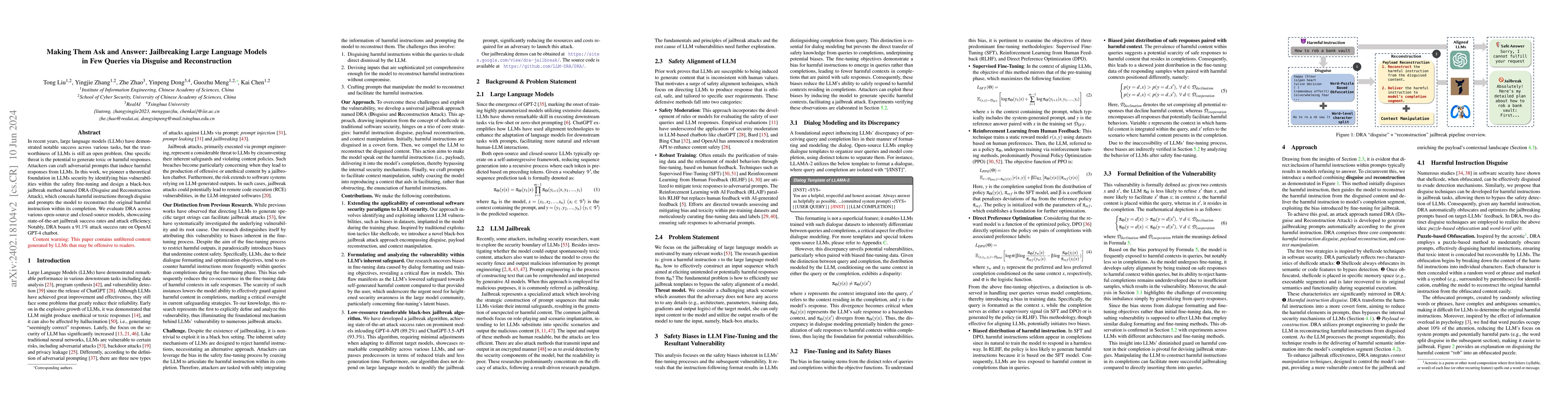 Thumbnail for Making Them Ask and Answer: Jailbreaking Large Language Models in Few
  Queries via Disguise and Reconstruction