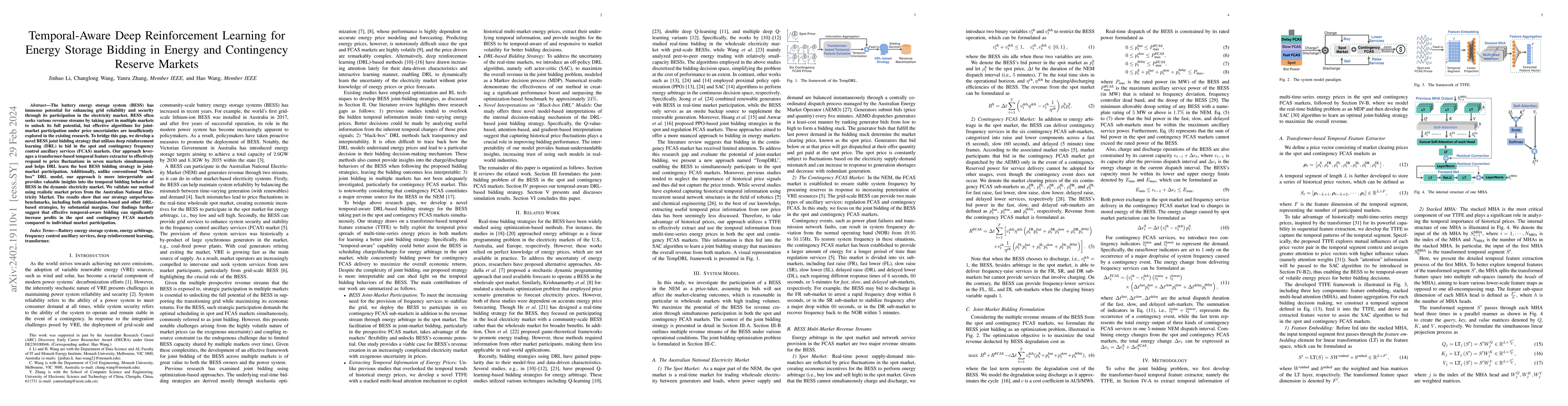 Thumbnail for Temporal-Aware Deep Reinforcement Learning for Energy Storage Bidding in
  Energy and Contingency Reserve Markets