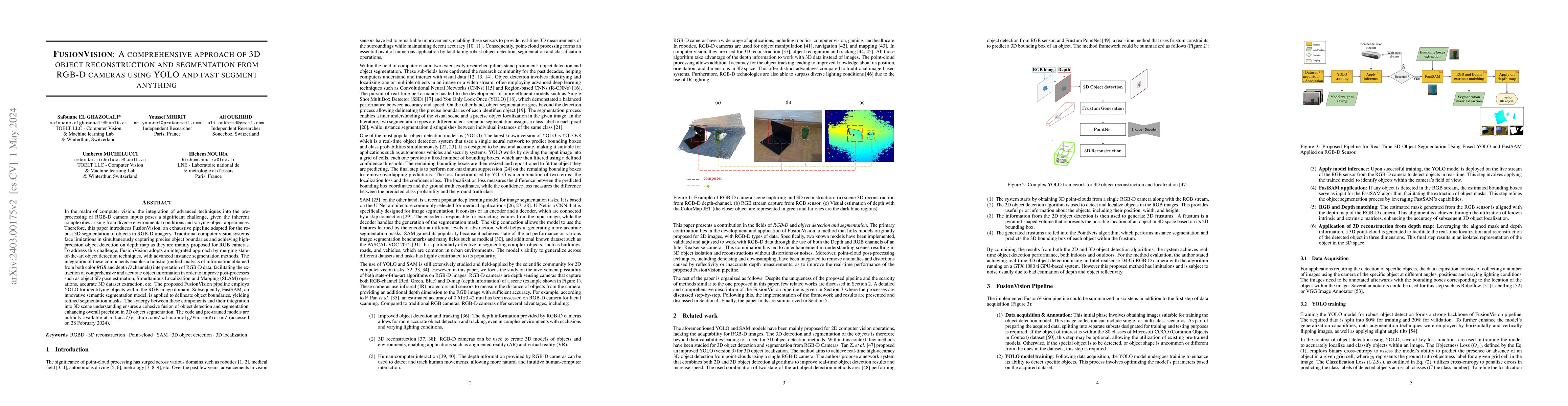 Thumbnail for FusionVision: A comprehensive approach of 3D object reconstruction and
  segmentation from RGB-D cameras using YOLO and fast segment anything