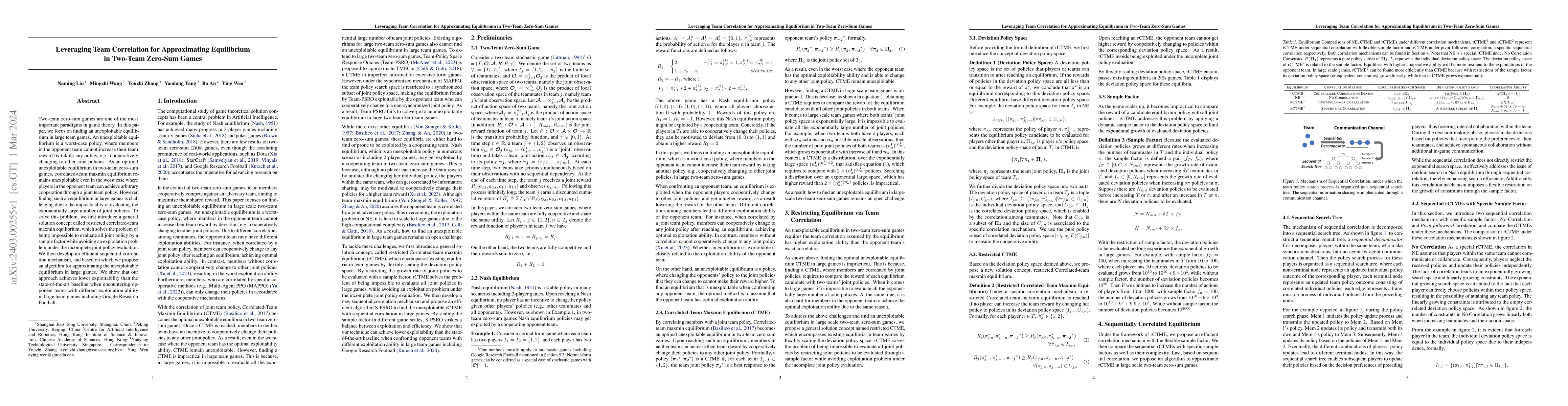 Thumbnail for Leveraging Team Correlation for Approximating Equilibrium in Two-Team
  Zero-Sum Games