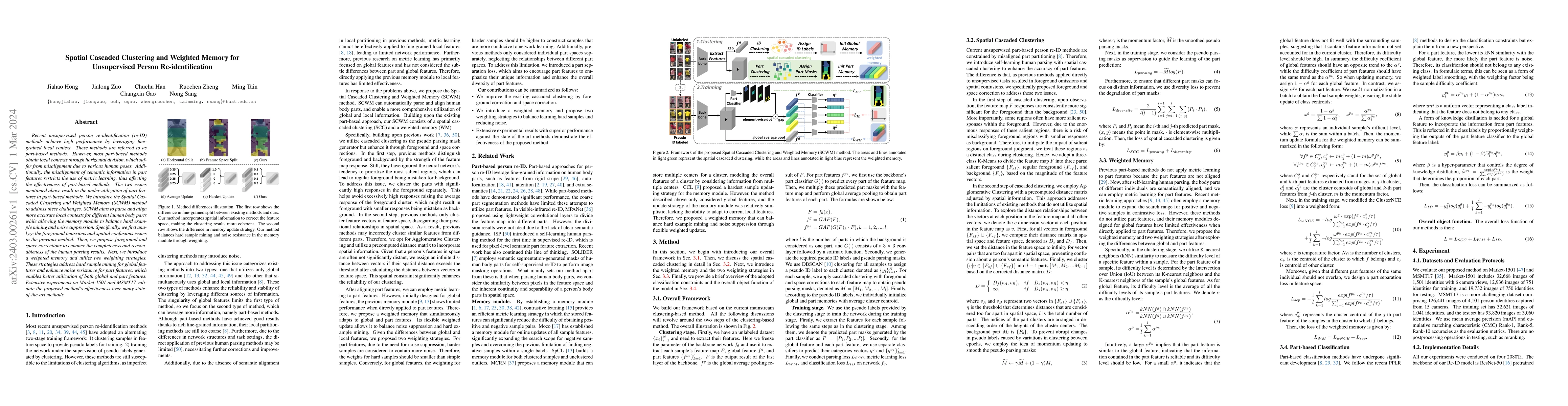 Thumbnail for Spatial Cascaded Clustering and Weighted Memory for Unsupervised Person
  Re-identification