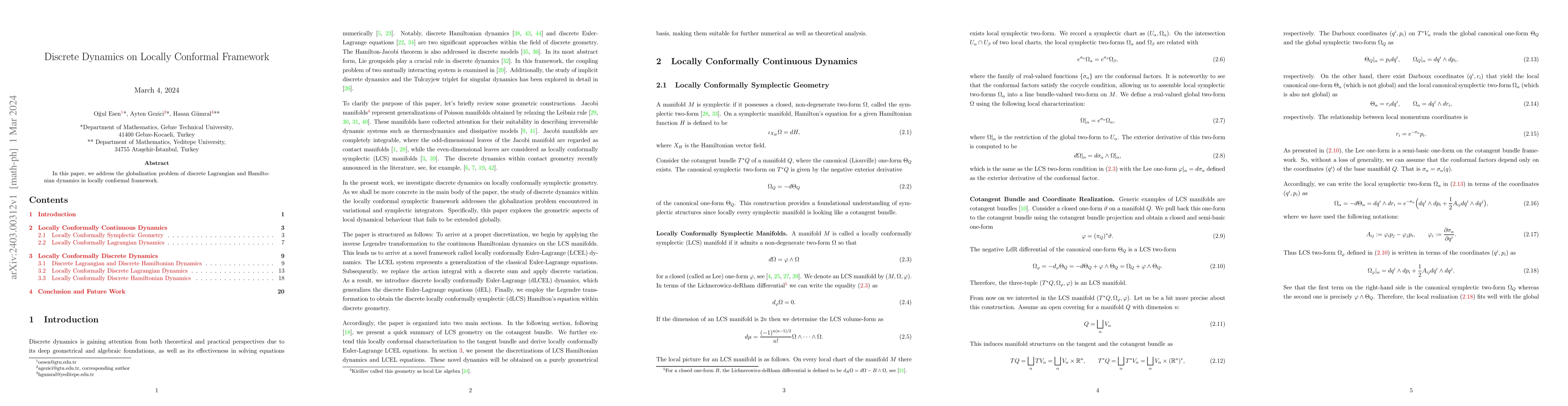 Thumbnail for Discrete Dynamics on Locally Conformal Framework