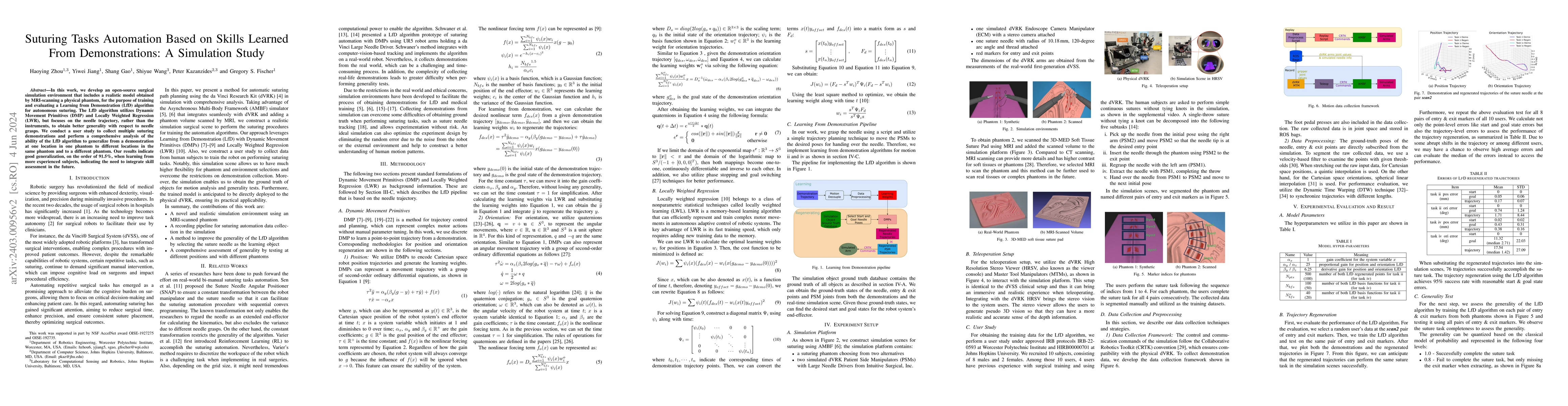 Thumbnail for Suturing Tasks Automation Based on Skills Learned From Demonstrations: A
  Simulation Study
