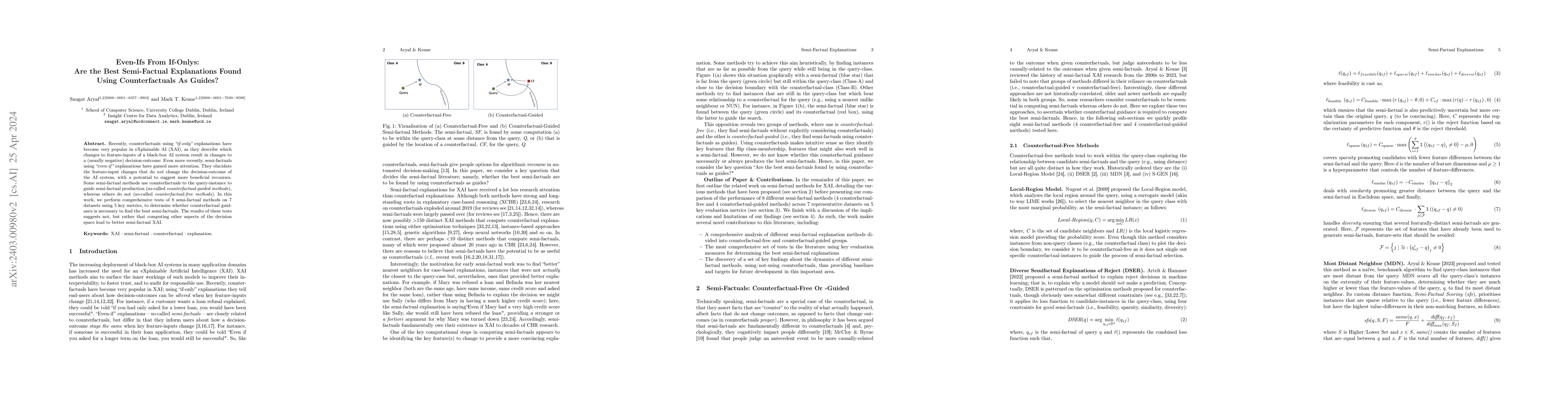 Thumbnail for Even-Ifs From If-Onlys: Are the Best Semi-Factual Explanations Found
  Using Counterfactuals As Guides?