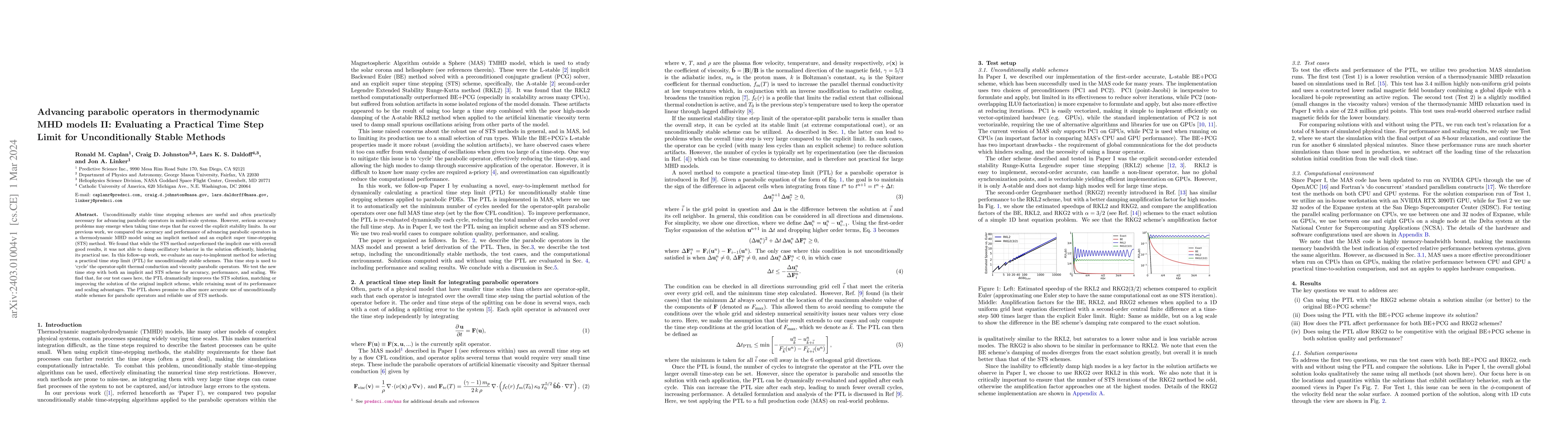 Thumbnail for Advancing parabolic operators in thermodynamic MHD models II: Evaluating
  a Practical Time Step Limit for Unconditionally Stable Methods