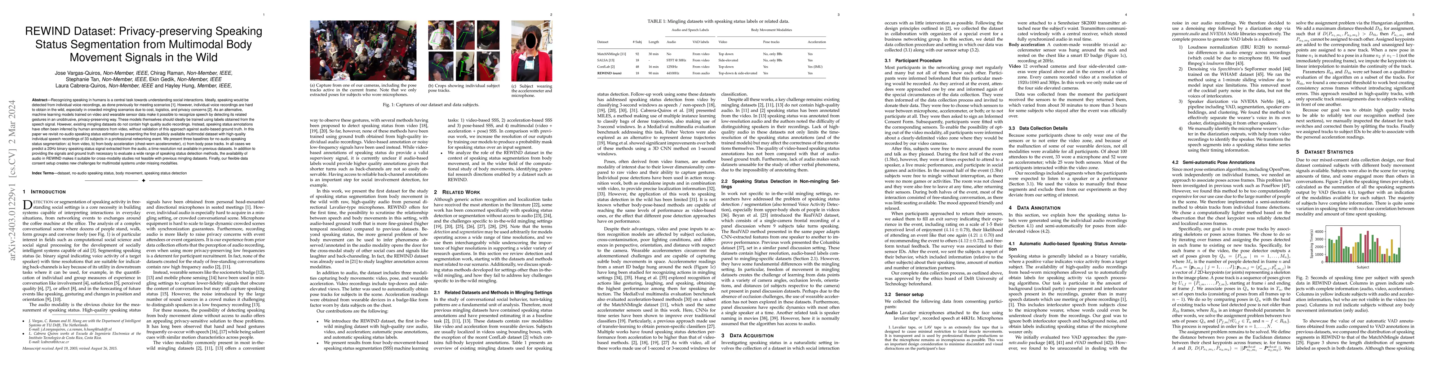 Thumbnail for REWIND Dataset: Privacy-preserving Speaking Status Segmentation from
  Multimodal Body Movement Signals in the Wild