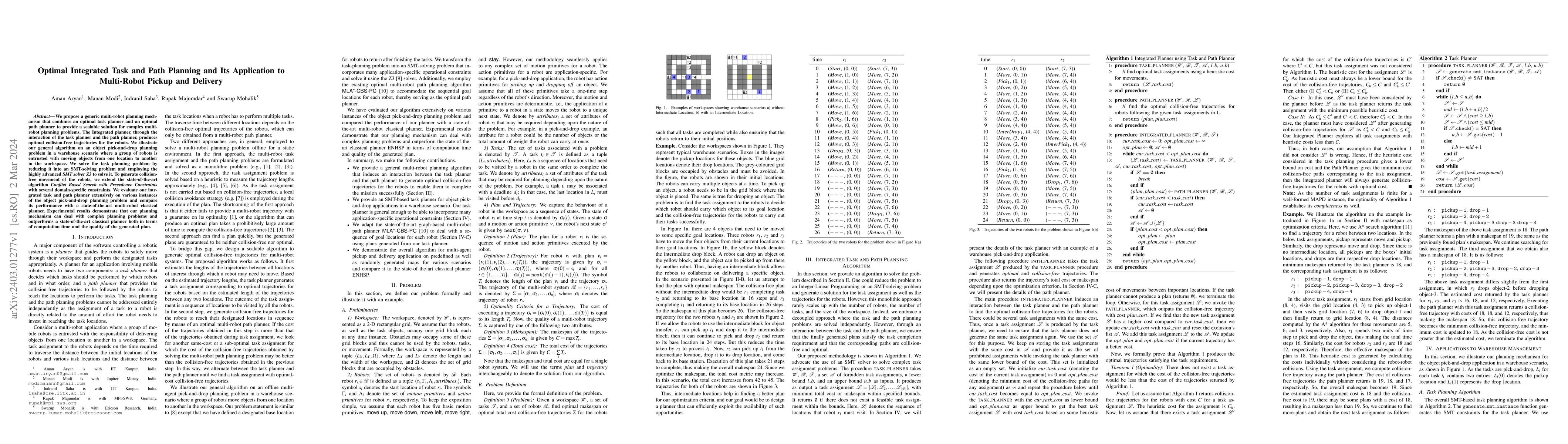 Thumbnail for Optimal Integrated Task and Path Planning and Its Application to
  Multi-Robot Pickup and Delivery