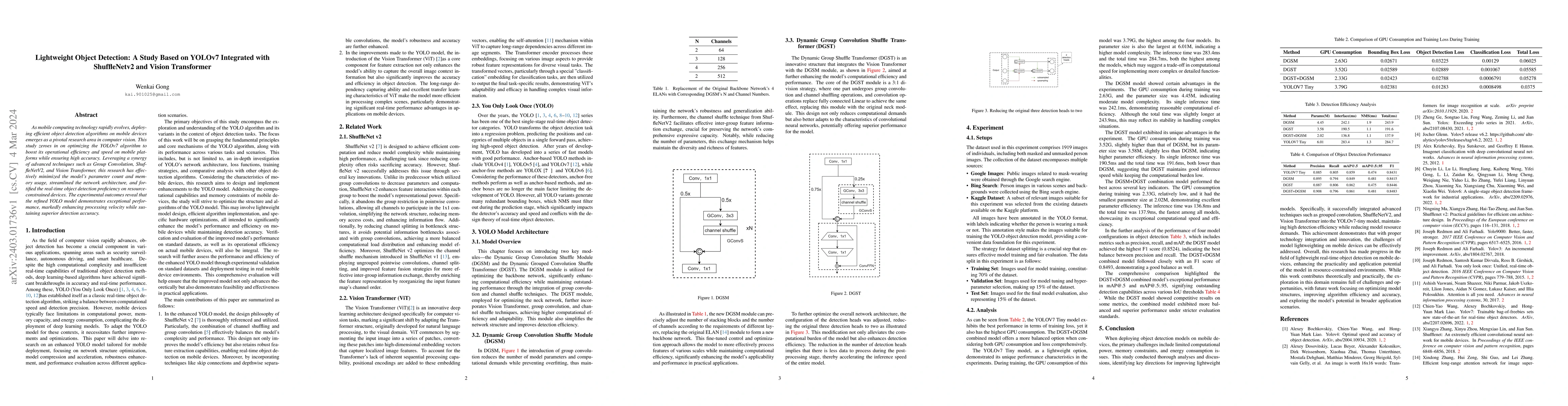 Thumbnail for Lightweight Object Detection: A Study Based on YOLOv7 Integrated with
  ShuffleNetv2 and Vision Transformer