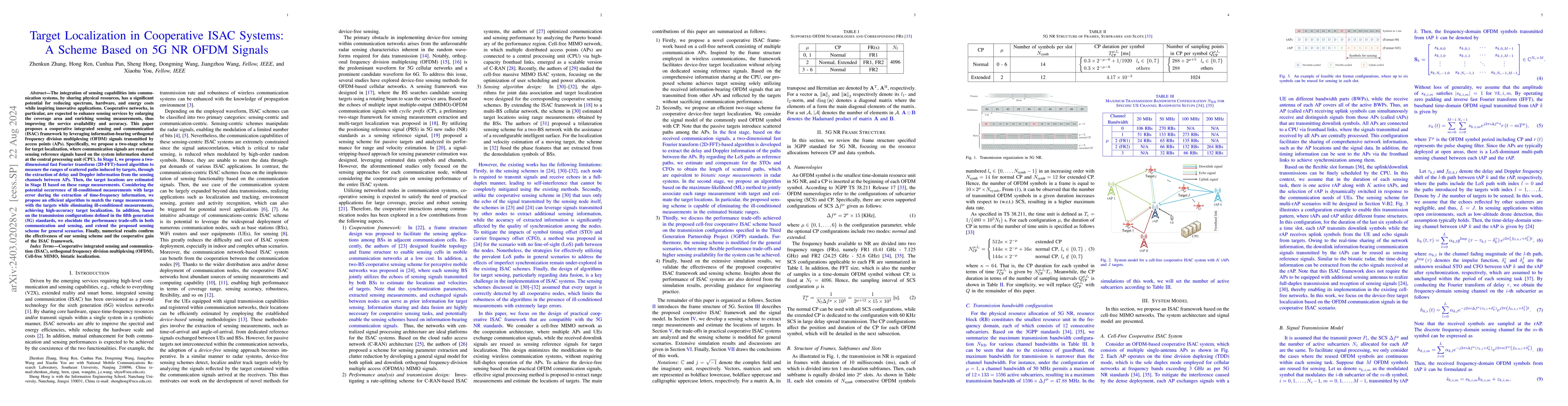 Thumbnail for Target Localization and Performance Trade-Offs in Cooperative ISAC
  Systems: A Scheme Based on 5G NR OFDM Signals