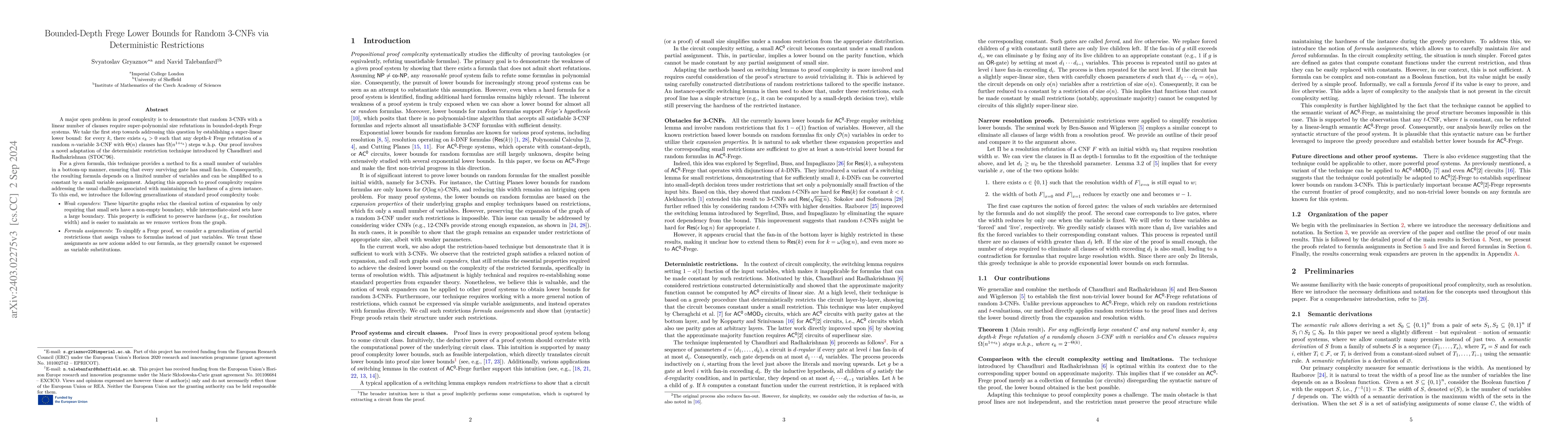 Thumbnail for Bounded Depth Frege Lower Bounds for Random 3-CNFs via Deterministic
  Restrictions