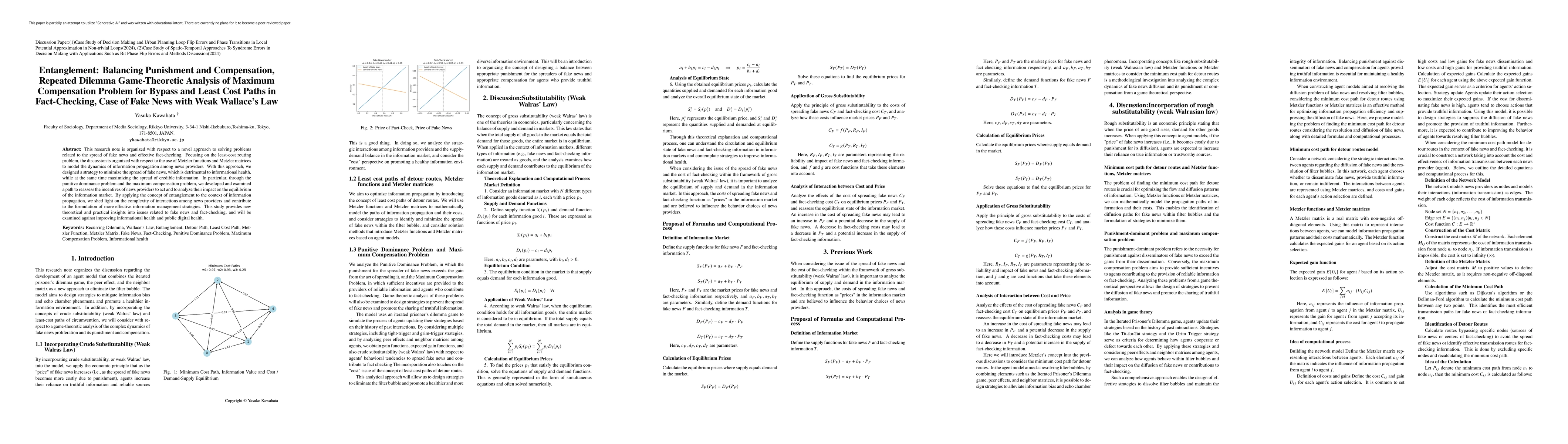 Thumbnail for Entanglement: Balancing Punishment and Compensation, Repeated Dilemma
  Game-Theoretic Analysis of Maximum Compensation Problem for Bypass and Least
  Cost Paths in Fact-Checking, Case of Fake News with Weak Wallace's Law