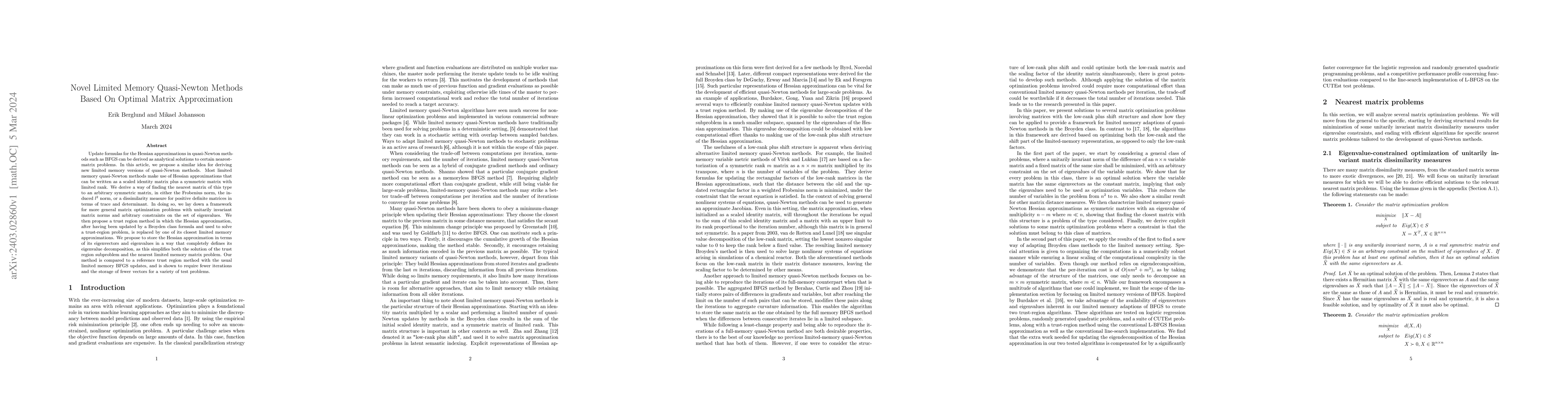 Thumbnail for Novel Limited Memory Quasi-Newton Methods Based On Optimal Matrix
  Approximation