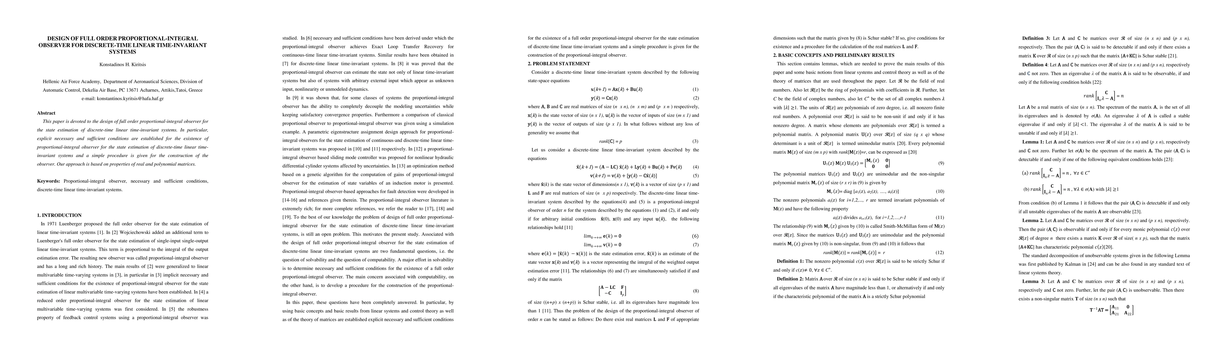 Thumbnail for Design of full order proportional-integral observer for the state
  estimation of discrete-time linear time-invariant systems