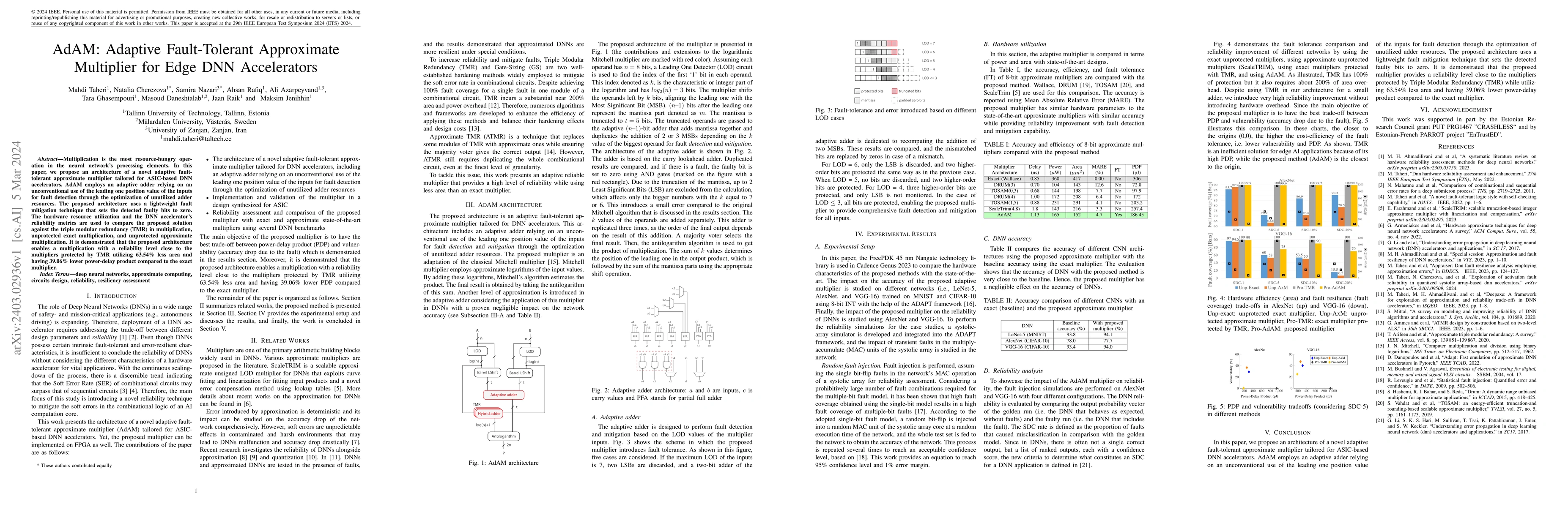 Thumbnail for AdAM: Adaptive Fault-Tolerant Approximate Multiplier for Edge DNN
  Accelerators