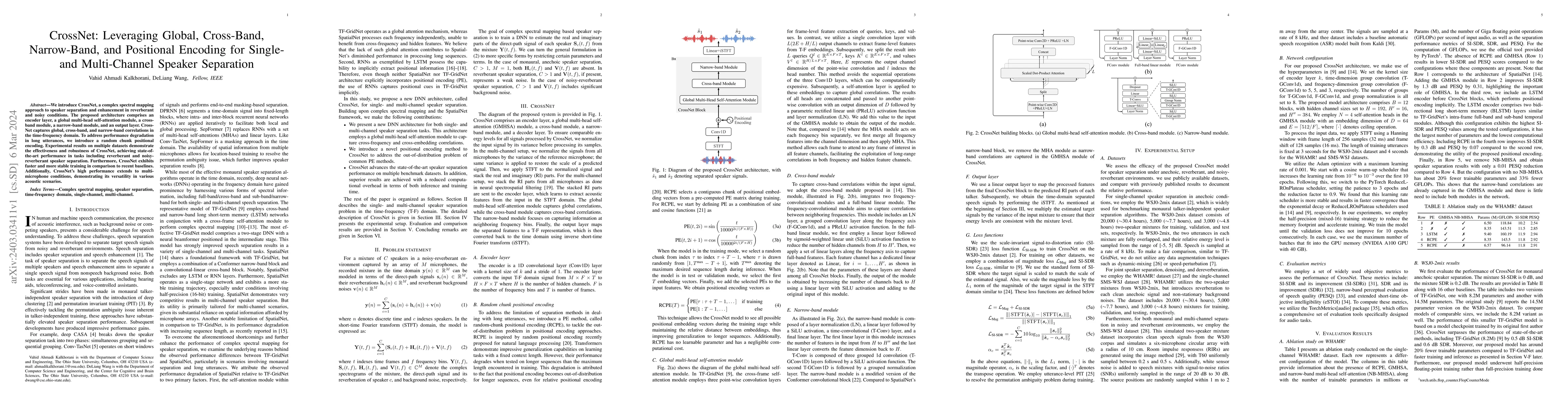 Thumbnail for CrossNet: Leveraging Global, Cross-Band, Narrow-Band, and Positional
  Encoding for Single- and Multi-Channel Speaker Separation