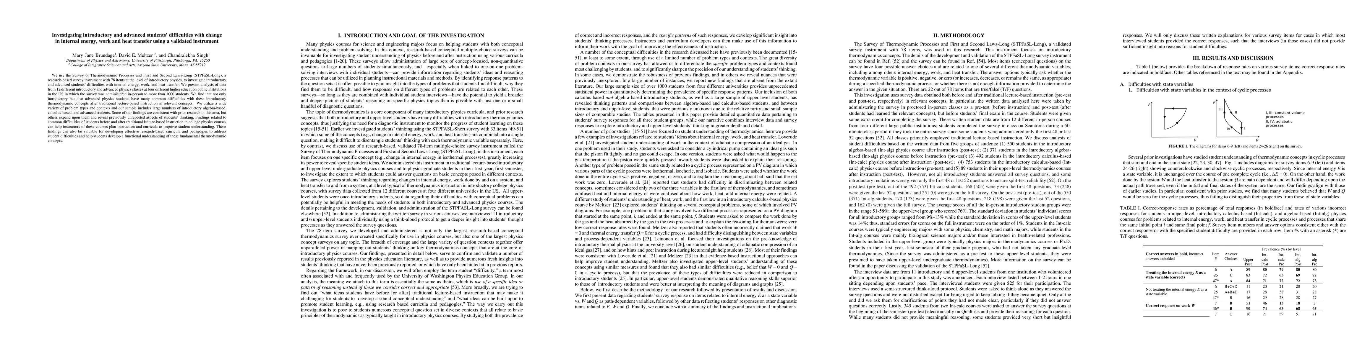 Thumbnail for Investigating introductory and advanced students' difficulties with
  change in internal energy, work and heat transfer using a validated
  instrument