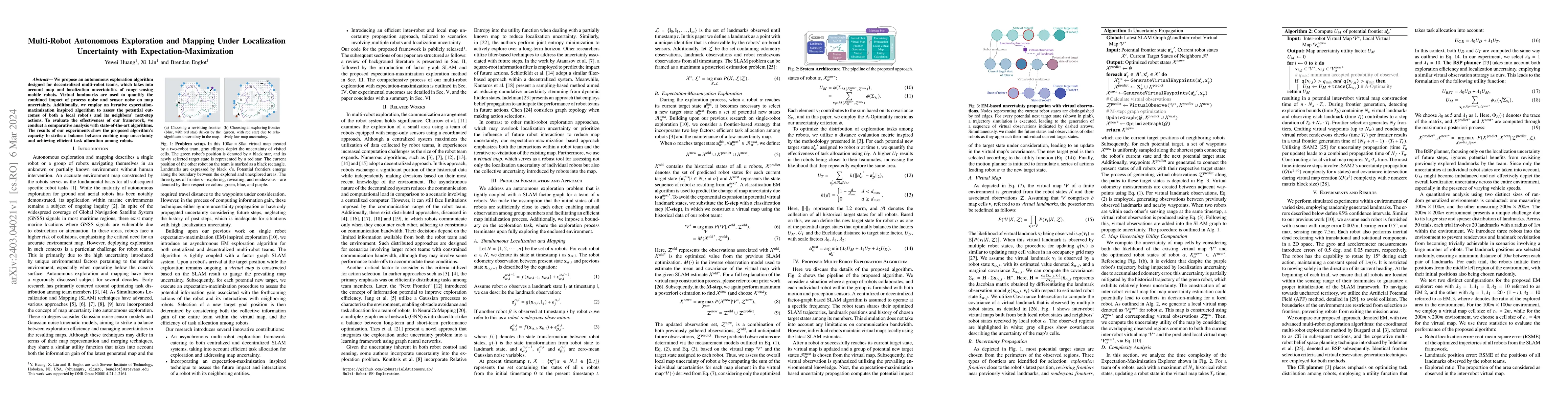 Thumbnail for Multi-Robot Autonomous Exploration and Mapping Under Localization
  Uncertainty with Expectation-Maximization