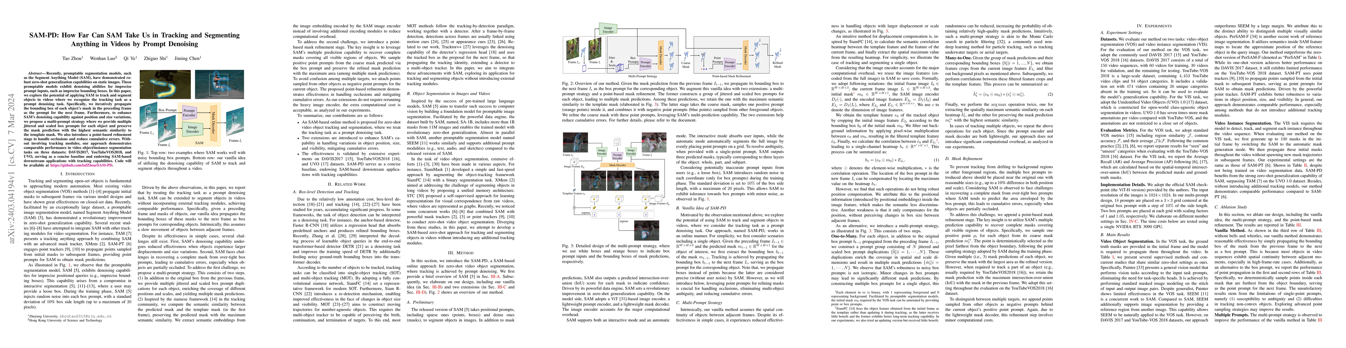 Thumbnail for SAM-PD: How Far Can SAM Take Us in Tracking and Segmenting Anything in
  Videos by Prompt Denoising