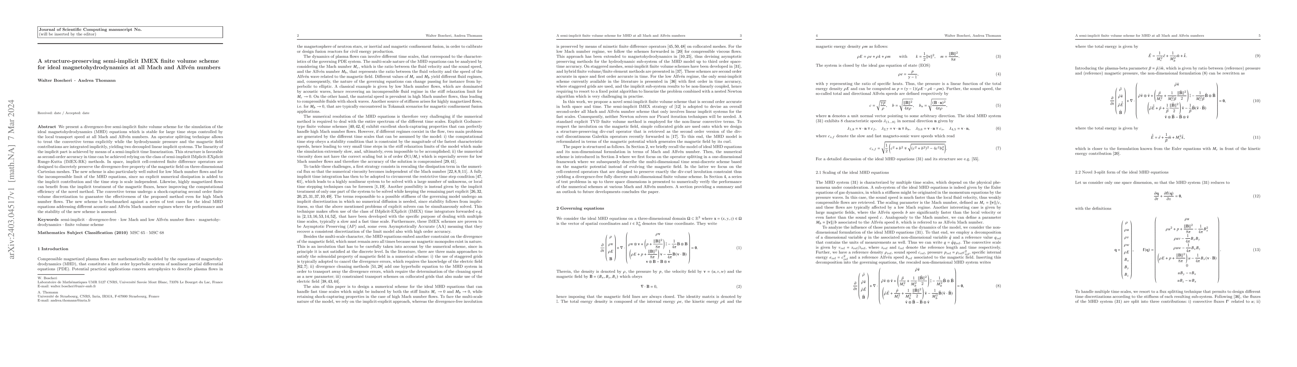 Thumbnail for A structure-preserving semi-implicit IMEX finite volume scheme for ideal
  magnetohydrodynamics at all Mach and Alfv\'en numbers