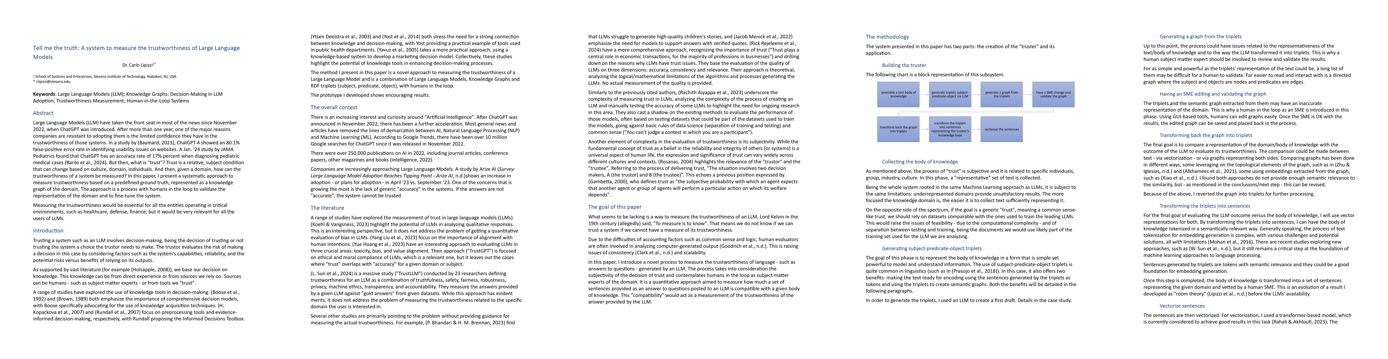 Thumbnail for Tell me the truth: A system to measure the trustworthiness of Large
  Language Models