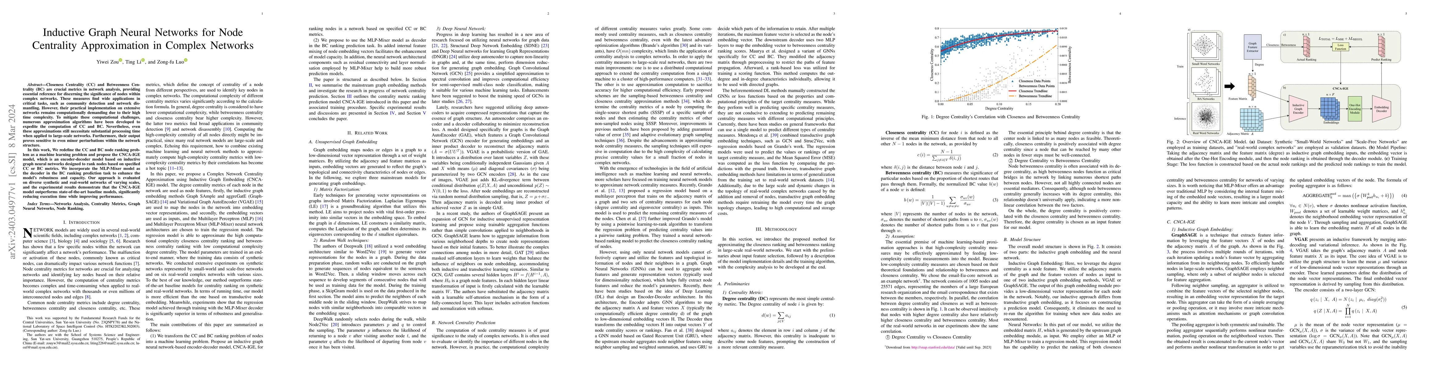 Thumbnail for Node Centrality Approximation For Large Networks Based On Inductive
  Graph Neural Networks