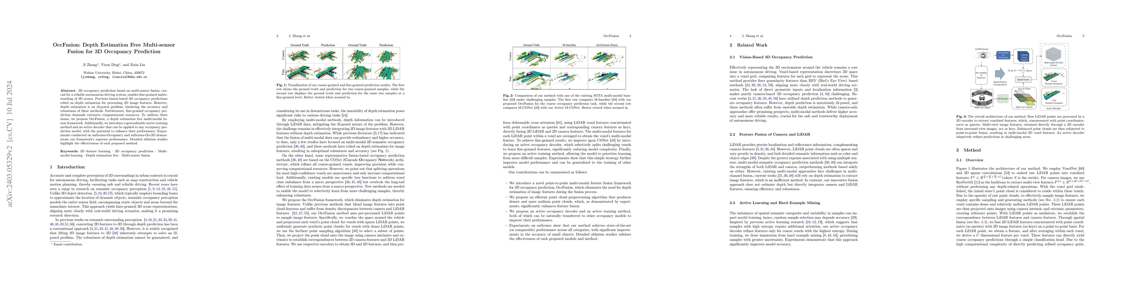 Thumbnail for OccFusion: Depth Estimation Free Multi-sensor Fusion for 3D Occupancy
  Prediction