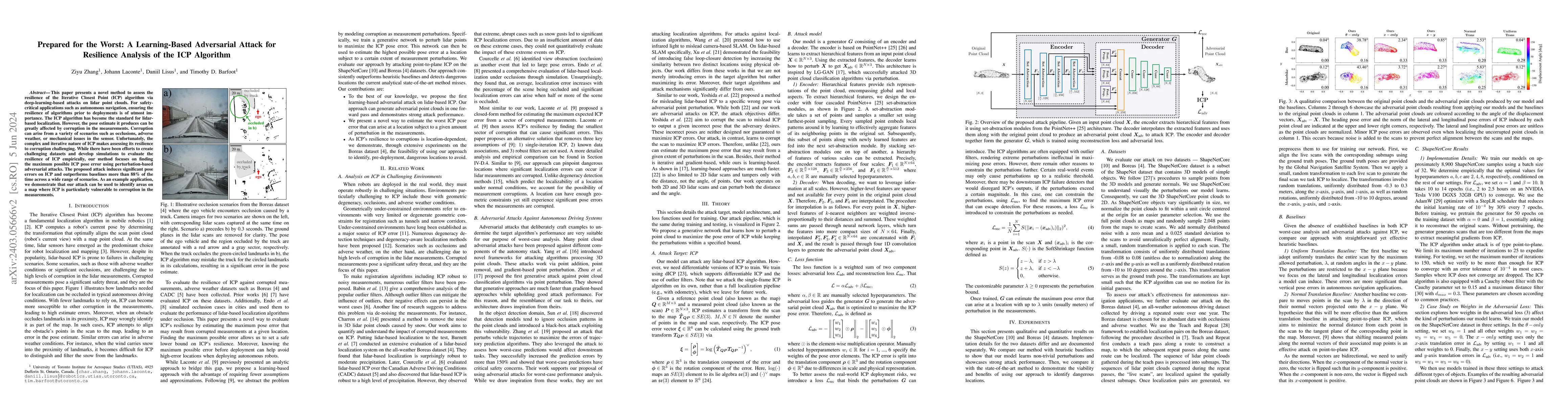 Thumbnail for Prepared for the Worst: A Learning-Based Adversarial Attack for
  Resilience Analysis of the ICP Algorithm