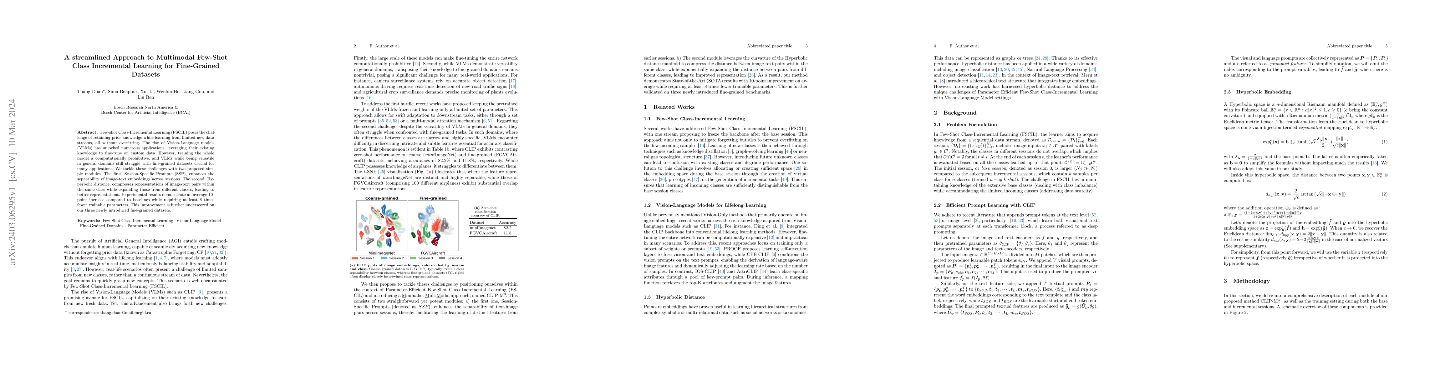 Thumbnail for A streamlined Approach to Multimodal Few-Shot Class Incremental Learning
  for Fine-Grained Datasets