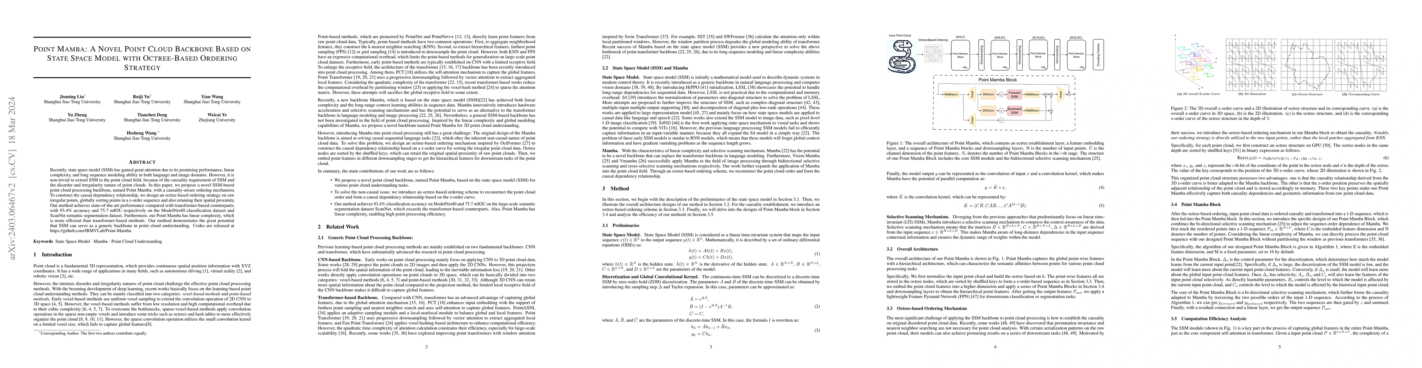 Thumbnail for Point Mamba: A Novel Point Cloud Backbone Based on State Space Model
  with Octree-Based Ordering Strategy
