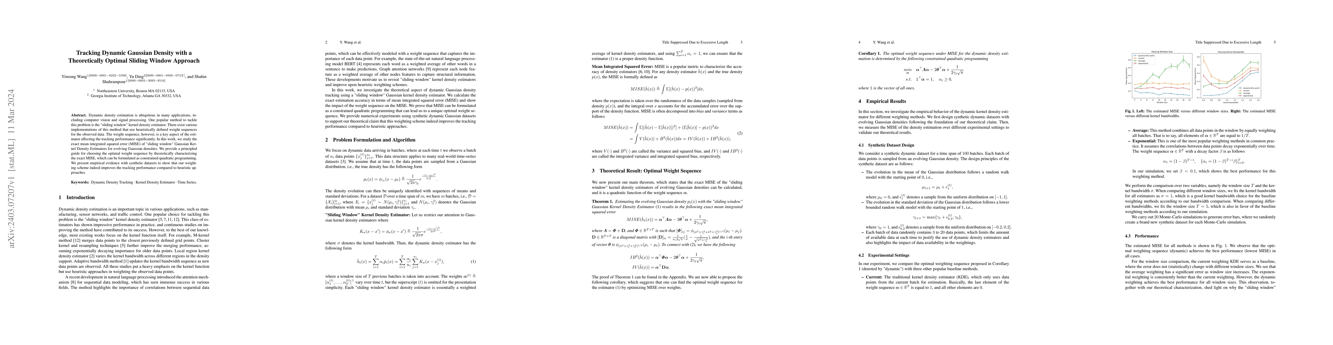 Thumbnail for Tracking Dynamic Gaussian Density with a Theoretically Optimal Sliding
  Window Approach