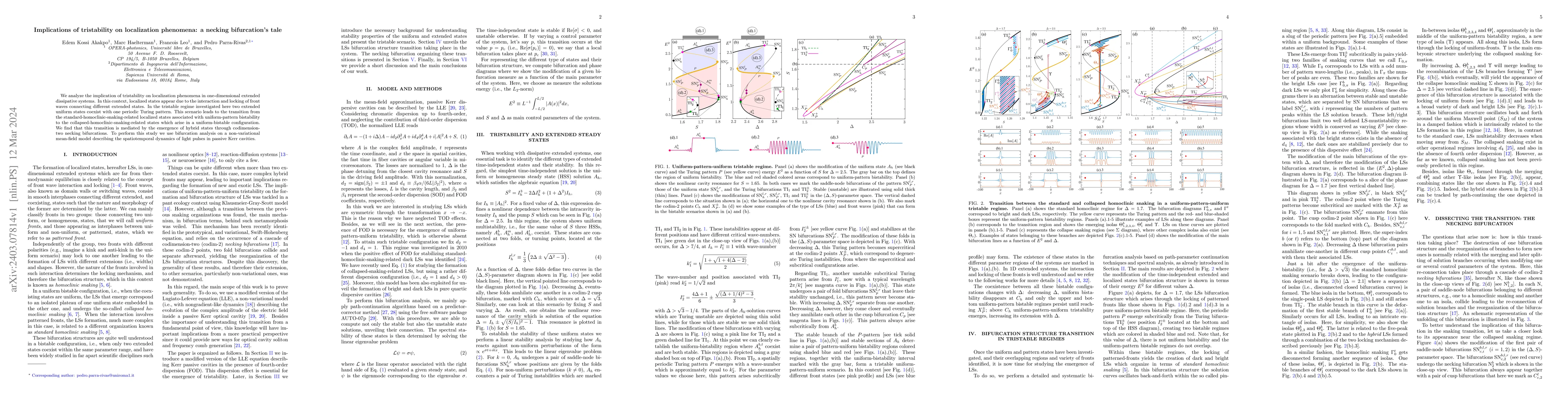 Thumbnail for Implications of tristability on localization phenomena: a necking
  bifurcation's tale