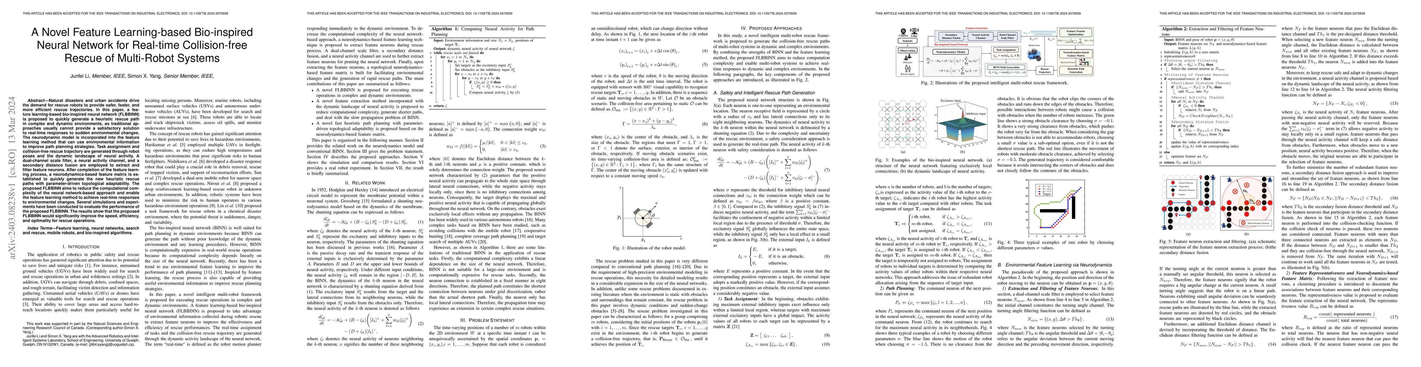 Thumbnail for A Novel Feature Learning-based Bio-inspired Neural Network for Real-time
  Collision-free Rescue of Multi-Robot Systems