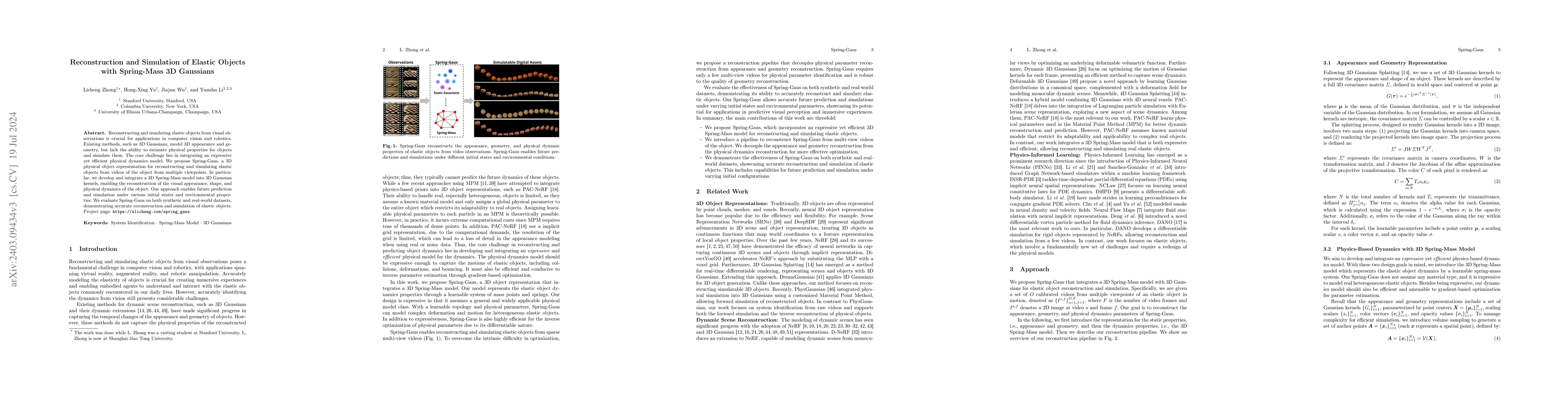 Thumbnail for Reconstruction and Simulation of Elastic Objects with Spring-Mass 3D
  Gaussians
