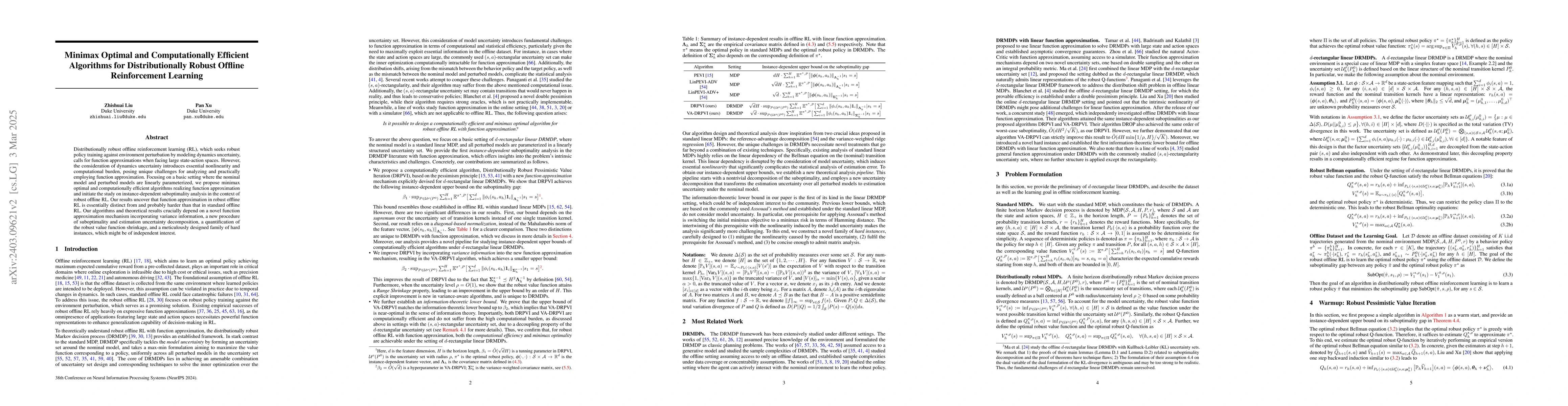 Thumbnail for Minimax Optimal and Computationally Efficient Algorithms for
  Distributionally Robust Offline Reinforcement Learning