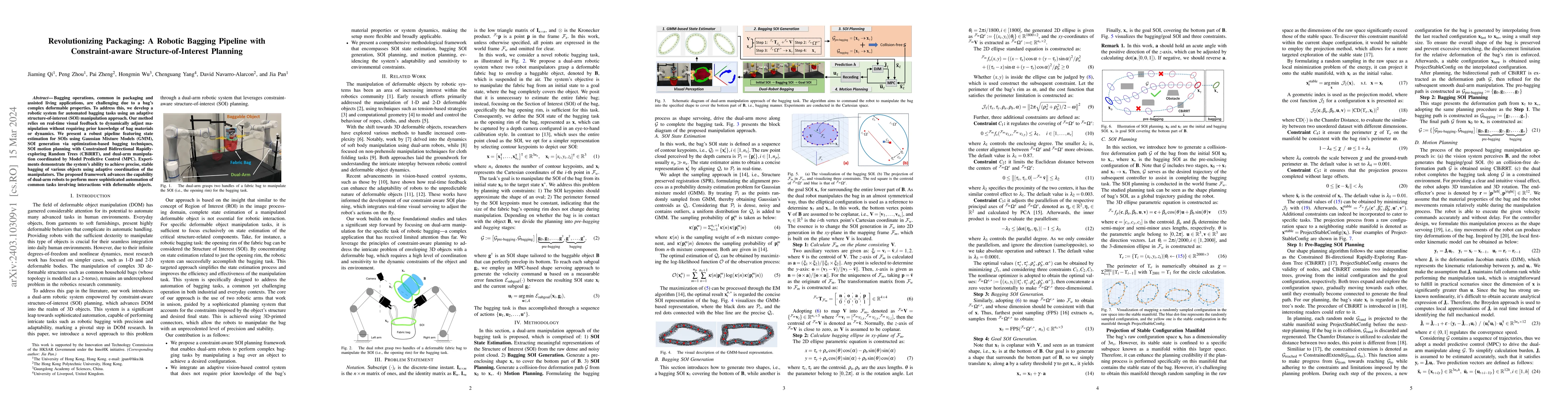 Thumbnail for Revolutionizing Packaging: A Robotic Bagging Pipeline with
  Constraint-aware Structure-of-Interest Planning