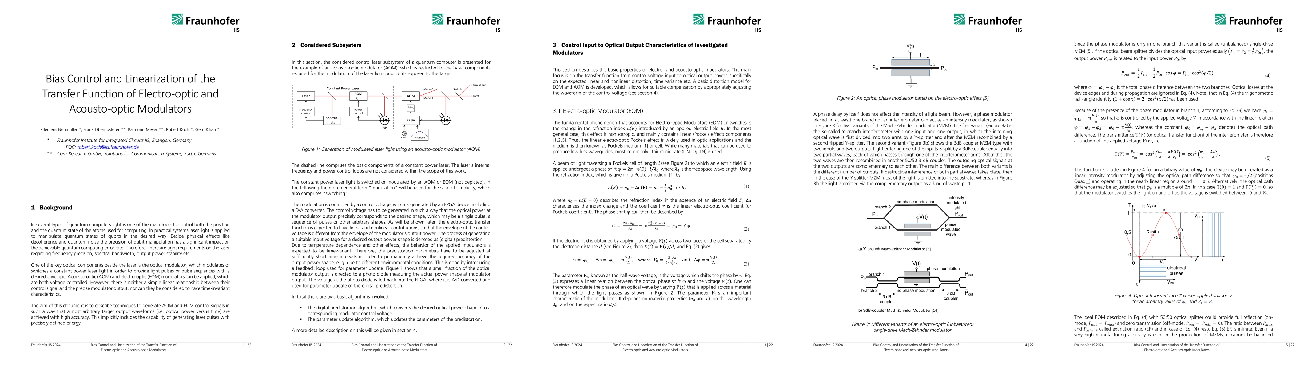 Thumbnail for Bias Control and Linearization of the Transfer Function of Electro-optic
  and Acousto-optic Modulators