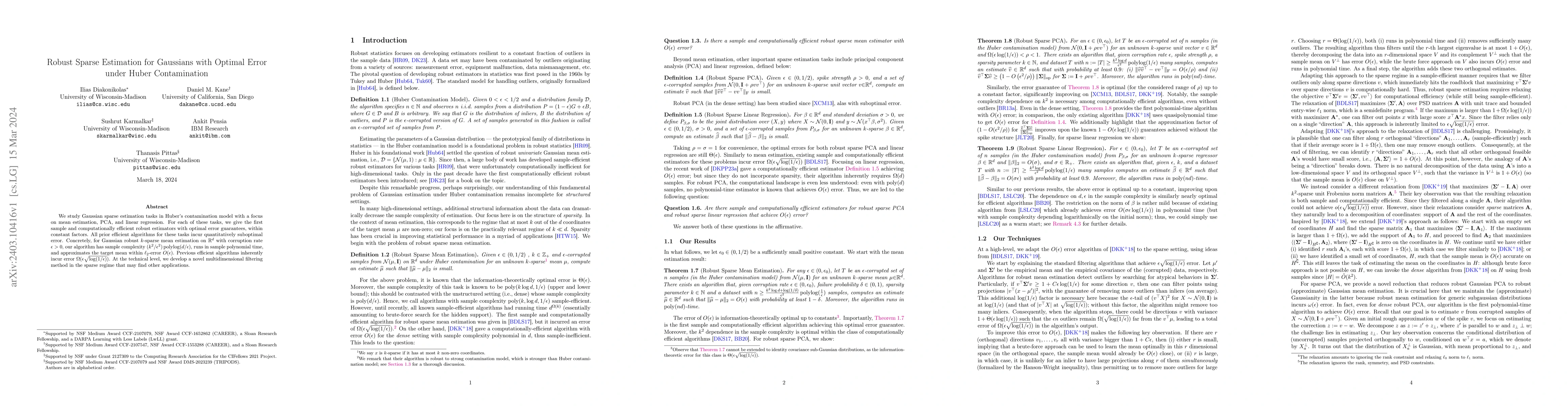 Thumbnail for Robust Sparse Estimation for Gaussians with Optimal Error under Huber
  Contamination